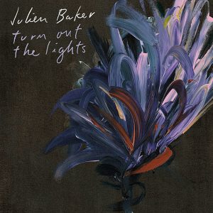 Julien Baker Turn Out Lights